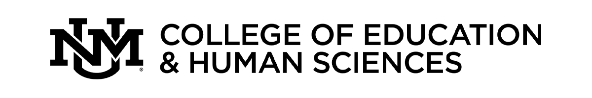 UNM College of Education and Human Sciences - Excellence and Diversity through People, Ideas, & Innovation