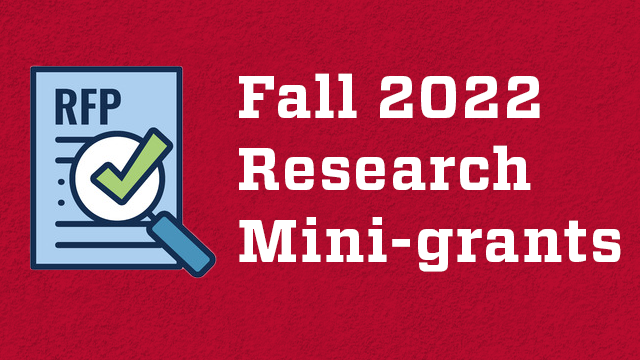 clipart of RFP document and Fall 2022 Research Mini-grants